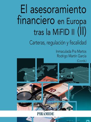 cover image of El asesoramiento financiero en Europa tras la MiFID II (II)